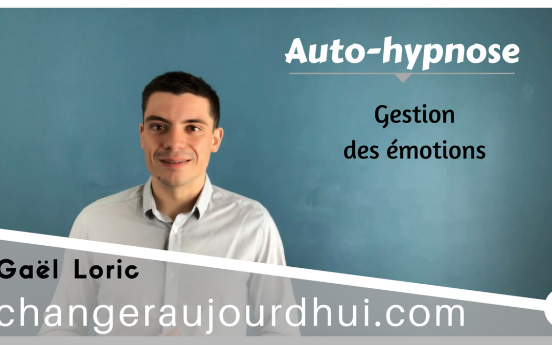 Auto-hypnose et Gestion des Émotions